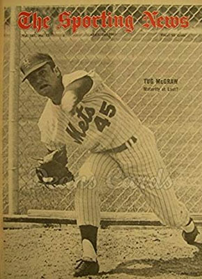 Tug McGraw (Part Three) His Final Mets Season & Post Mets Career